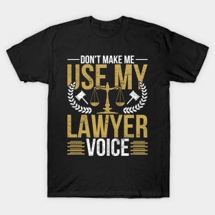 Attorney Law Lover Advocate Funny Lawyer T-Shirt